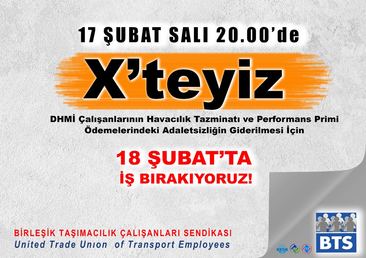 DHMİ çalışanlarına ödenen Havacılık Tazminatı ve Performans Priminde yaşanan adaletsizliğe karşı tepkimizi göstermek ve çözüm talebinde bulunmak amacıyla 18 Şubat 2026 Çarşamba günü bir günlük iş bırakma eylemi öncesi X’teyiz.