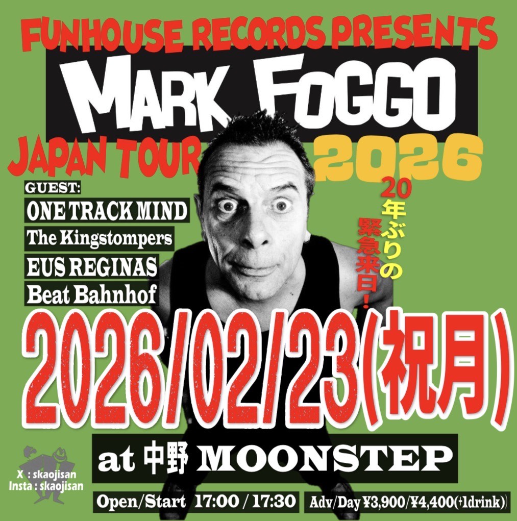 skaojisan's tweet photo. 今週末の３連休最終日！
"MARK FOGGO JAPAN TOUR" ファイナル！
at 中野MOONSTEP.

なかなか見ない組み合わせが実現できました！
MARK FOGGO はもちろん、全バンド見て欲しいです！

MOONSTEP ではギネスのパイントも飲めるよ🍻 https://t.co/OCtVffEVk5