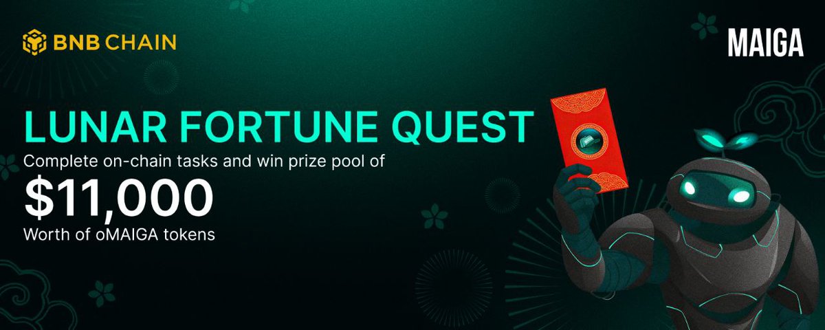 🧧 Maiga Lunar Fortune Quest is LIVE on DappBay <a href="/BNBCHAIN/">BNB Chain</a>!

Celebrate Lunar New Year with Maiga and trade for good fortune. 🐉✨

📅 17 Feb 2026 – 3 Mar 2026

Complete 3 simple on-chain tasks and stand a chance to win...

💰 Prize Pool: $11,000 worth of $oMAIGA
🏆 220 winners