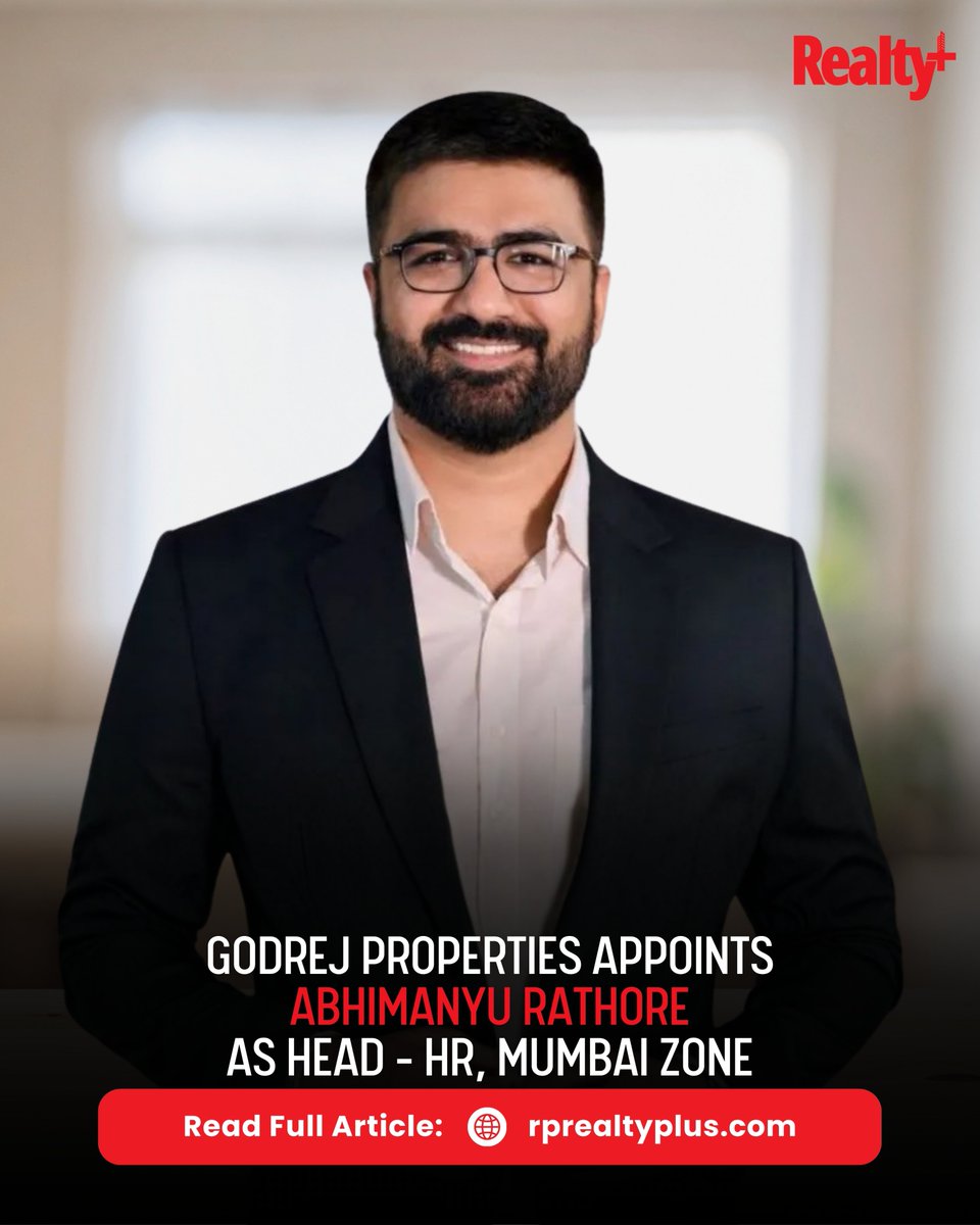 RPRealtyPlus's tweet image. Godrej Properties has appointed Abhimanyu Rathore as Head – HR for its Mumbai Zone, reinforcing its people-first leadership strategy in one of its key markets.

Read more: rprealtyplus.com/article/godrej…

#GodrejProperties #LeadershipUpdate #HRNews #MumbaiRealEstate #CorporateIndia