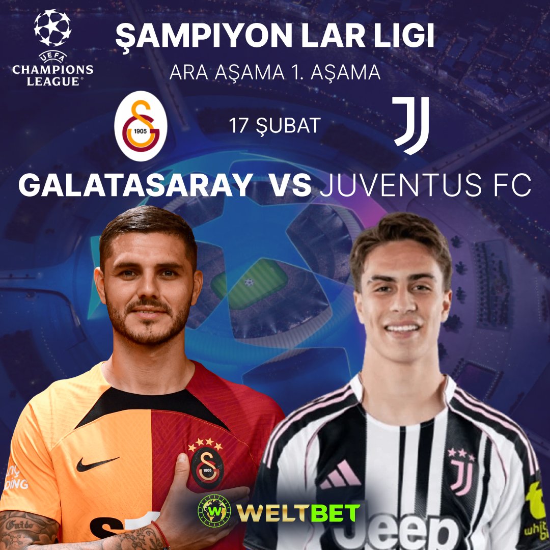 DWeltbet70467's tweet photo. #weltbetsport #WeltBetTurkiye
#UEFA Şampiyonlar Ligi
ara aşama 1. aşama

17 Şubat
Galatasaray - Juventus FC
🔥 Büyük atmosfer, yüksek tempo ve taktik savaşının ön planda olacağı bir mücadele bizleri bekliyor.

https://t.co/r2XdGxYlMo
#betsport #football… https://t.co/VlY2kKJjT6 https://t.co/ACgo5bFCIh