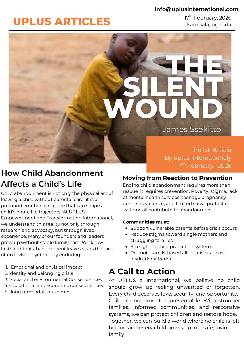 yutisacco_ug's tweet photo. Child abandonment is a silent crisis affecting thousands of children across Uganda and beyond. Behind every statistic is a child carrying invisible wounds wounds of rejection, trauma, identity confusion, and emotional pain that can last a lifetime.

At UPLUS Empowerment and Transformation International, we speak not only from research, but from lived experience. Many young people grow up without stable parental care, and the impact follows them into adulthood affecting their education, mental health, relationships, and economic stability.

Ending child abandonment is not only about rescue  it is about prevention. We must support vulnerable parents, reduce stigma against single mothers, strengthen community protection systems, and promote family-based care instead of institutionalization.

Every child deserves love, belonging, safety, and opportunity. Together, we can move from reaction to prevention. Together, we can build strong families and stronger communities.

Let us protect our children. Let us restore hope. Let us end child abandonment