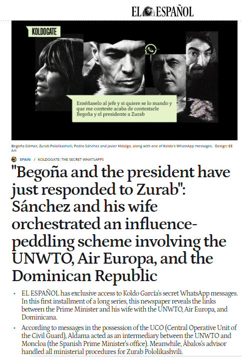 Spain PM Sánchez and his wife orchestrated an influence-peddling scheme involving the UNWTO, Air Europa, and the Dominican Republic, according to messages from his team compiled by El Español.