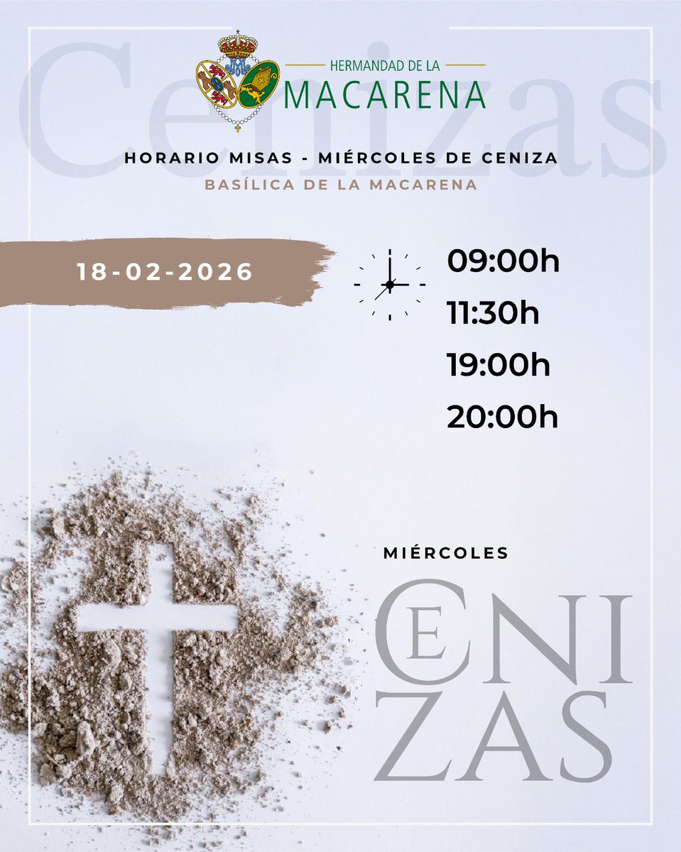 🟣 MIÉRCOLES DE CENIZA | La Basílica de la Macarena celebrará el Miércoles de Ceniza la Santa Misa con imposición de la ceniza, dando inicio a la Cuaresma, tiempo de conversión y preparación hacia la Pascua.

🔗 hermandaddelamacarena.es/2026/02/misas-…

⛪️ Habrá misas a las 9:00, 11:30, 19:00 y