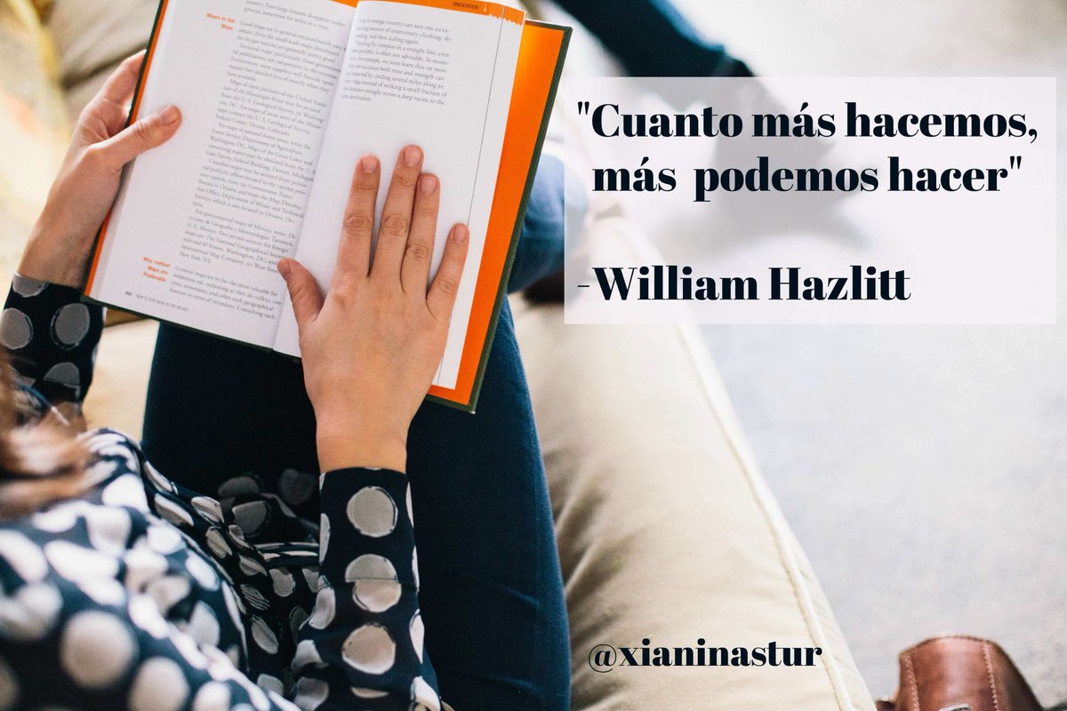 Frase del díaFrase del día  "Cuanto más hacemos, más podemos hacer" - William Hazlitt 

👉  buff.ly/DU8btCh

#Citas #Quotes #Emprendedores