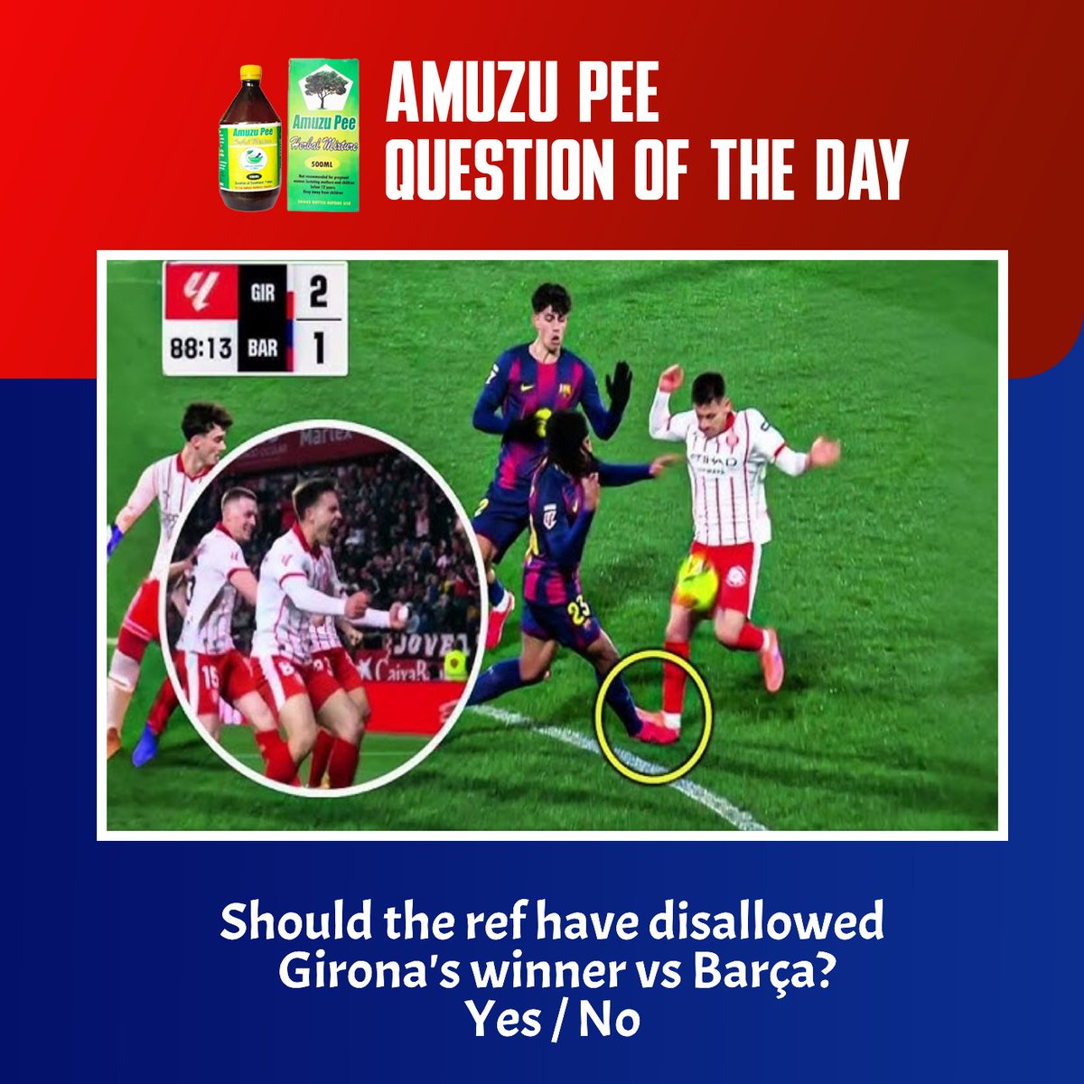 Wontumi_Sports's tweet image. Should the ref have disallowed Girona's winner vs Barça? Yes/No
