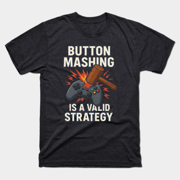 MythicTaleHQ's tweet photo. Looking for great deals on awesome tee shirts!?  Check out TeePublic for tees  starting at just $24! They regularly have sales too! If you're heading over there, check out our designs, like our Button Mashing is a Valid Strategy design!
#shirts #gamers 

https://t.co/NkCmMcgPiH😍 https://t.co/T8pQyK9X8O