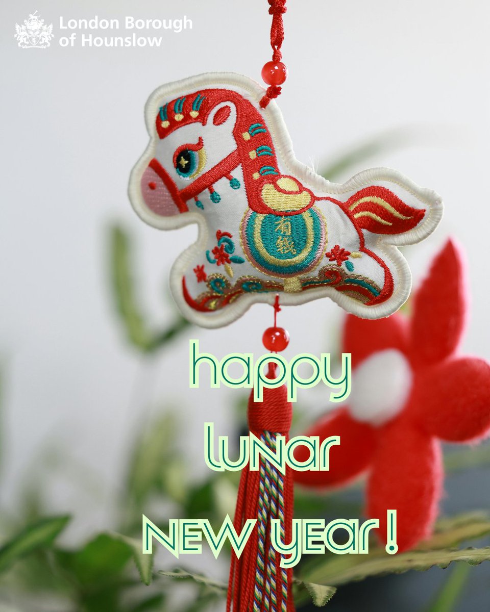 LBofHounslow's tweet image. 🌟The Leader, Cabinet, Councillors and staff at the London Borough of Hounslow would like to wish everyone celebrating - a happy Lunar New Year. #YearoftheHorse

May the Year of the Horse bring you strength, success, and blessings.

❤️✨ #LunarNewYear2026  #CommunitySpirit