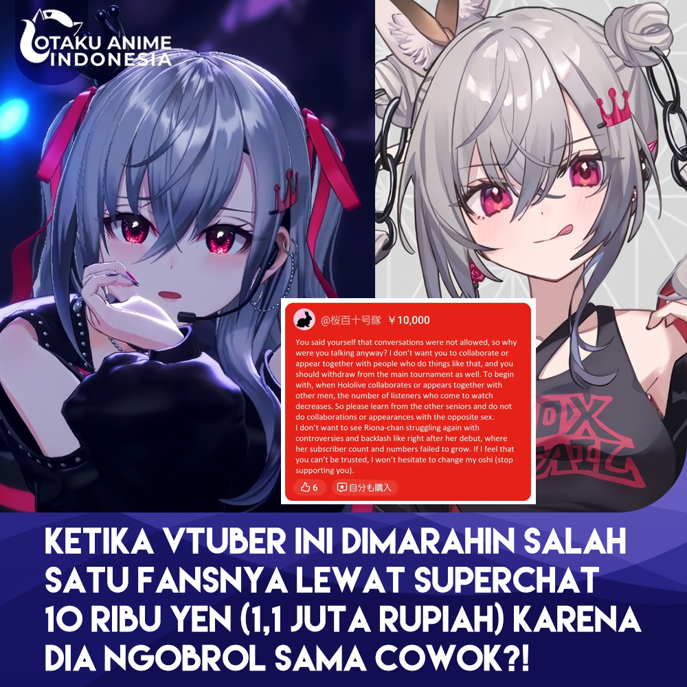 Vtuber Isaki Riona dari Hololive dapet superchat senilai 10.000 Yen (sekitar 1 jutaan Rupiah), yang isinya bukan dukungan, melainkan "amarah"!

Si fans ini marah besar karena Riona latihan Yu-Gi-Oh! bareng streamer pria bernama Tasuku. Si sultan ini gak suka dan bahkan ngancem