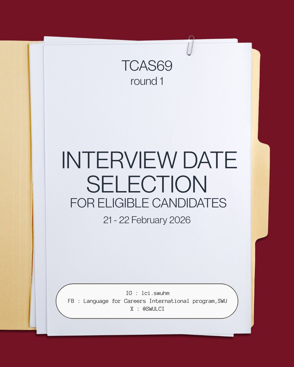 SWULCI's tweet photo. 📣🌟 Announcement of Eligible Candidates for TCAS Round 1/2026 Interviews

The interview for the Language for Career International Program (LCI) will be conducted online. 🎋

#TCAS69  
#dek69  
#Portfolio  
#ทีมมศว  
#swu  
#swulci  
#lci https://t.co/x96OPDoi88