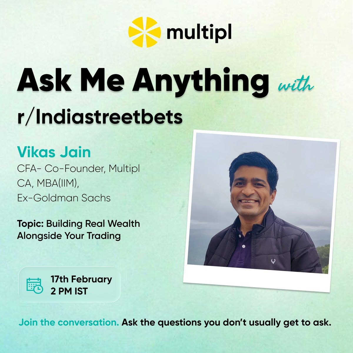 MultiplMovement's tweet photo. Trading makes profits.
Systems build wealth.
Live AMA with @vickysjain
CFA | Co-founder @MultiplMovement | ex-Goldman Sachs
Hosted with r/IndiaStreetBets
🗓️ Feb 17 | 2 PM IST (LIVE NOW)
Ask anything- https://t.co/H7KO0HgUxG
#multiplapp #spendvesting #markets #mutualfunds #investments #AMA #financialexpert #JoinNow