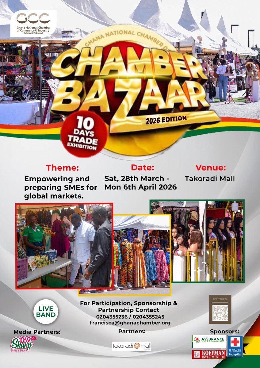 Chamber Bazaar 2026 hits Takoradi! 10 days of trade, shopping &amp; networking for SMEs. March 28 - April 6, 2026, Takoradi Mall 

📞 0204355236 / 0204355245 | francisca@ghanachamber.org 

#GNCCI #ChamberBazaar2026