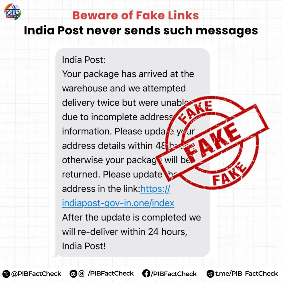 Have you also received an SMS stating that your package has arrived at the warehouse, further asking you to update your address details within 24 hours to avoid the package being returned❓

#PIBFactCheck 

❌ Beware! This message is #Fake

✅  India Post never sends such