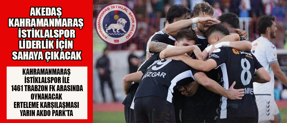 KAHRAMANMARAŞ İSTİKLALSPOR – 1461 TRABZON FK MAÇI YARIN AKDO PARK’TA! 
Kahramanmaraş İstiklalspor ile 1461 Trabzon FK arasında oynanacak erteleme karşılaşması yarın AKDO Park’ta futbolseverlerle buluşuyor. memleket46.com/kahramanmaras-…