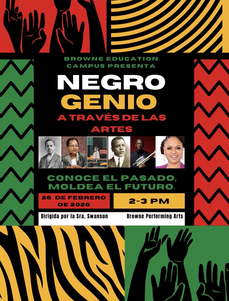 Browne_ec's tweet photo. We are excited to invite you to our upcoming Black History Month production: Black Genius Thru the Arts on Thursday, February 26th at 2:00 PM in the auditorium! @dcpublicschools @DCPSChancellor https://t.co/OVi6Cef3hS