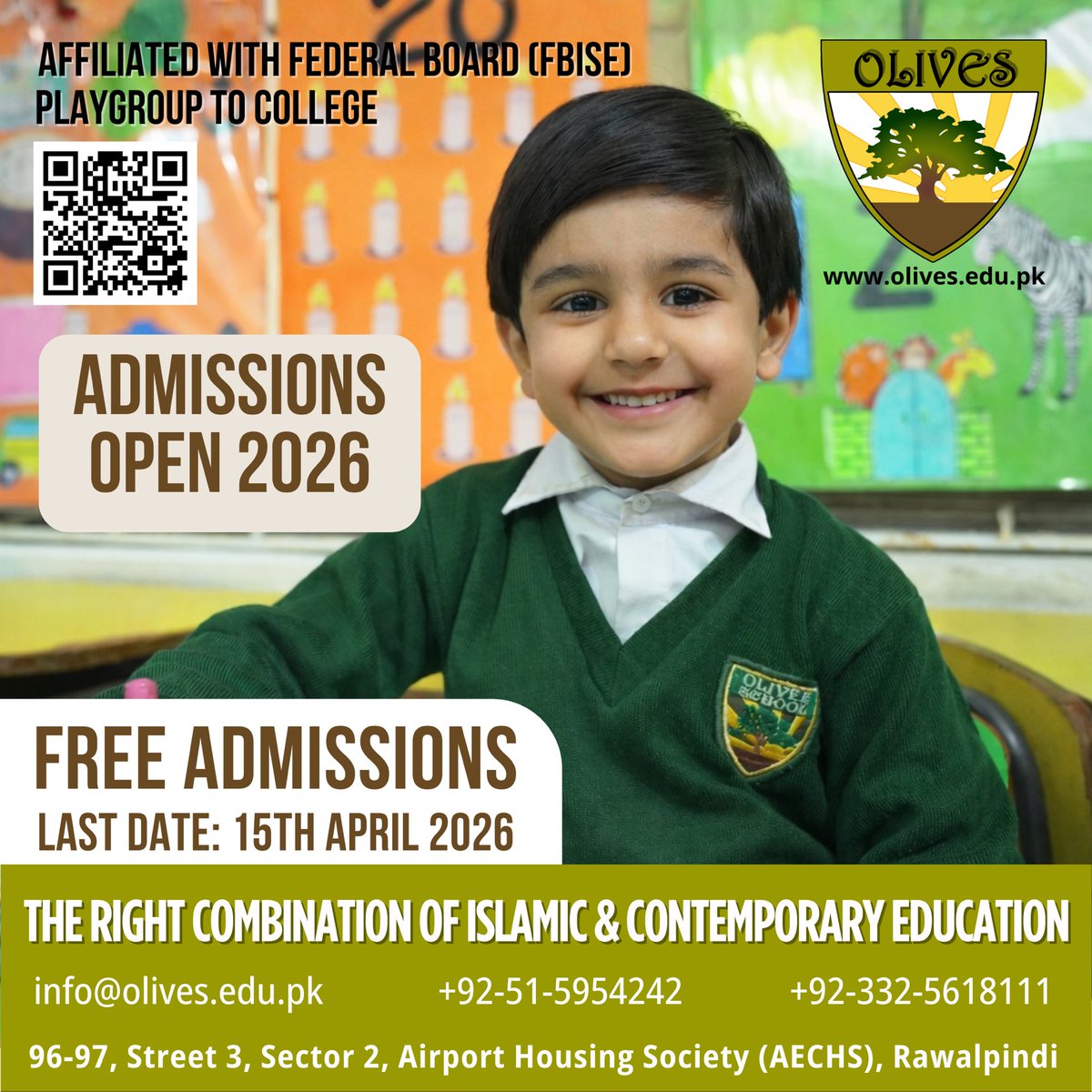 OlivesSchool's tweet photo. 📢 Admissions Open 2026!

Olives School welcomes new students from Playgroup to College. 

Experience the right combination of Islamic and contemporary education in a nurturing environment.

🗓️ Free Admissions — Last Date: 15th April 2026
At https://t.co/i1Husa2qJj