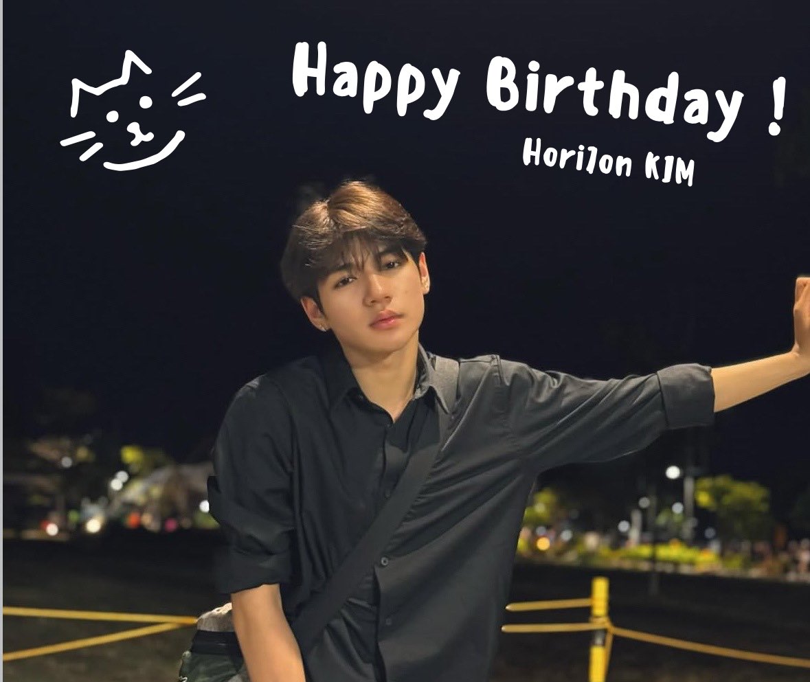 [🌟]

HAPPY BIRTHDAY HORI7ON KIM 🐱🎉

#HORI7ON_KIM <a href="/HORI7ONofficial/">HORI7ONofficial</a>