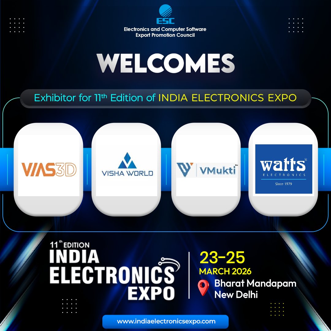 escnewdelhi's tweet photo. We are delighted to share that VIAS3D | VISHA WORLD | VMukti Solutions Pvt. Ltd. | Watts Electronics Pvt Ltd will be joining us as an Exhibitors at the 11th Edition of India Electronics Expo! 

📅 March 23–25, 2026
📍 New Delhi, India

#Indelxpo2026 https://t.co/233msxdsYd