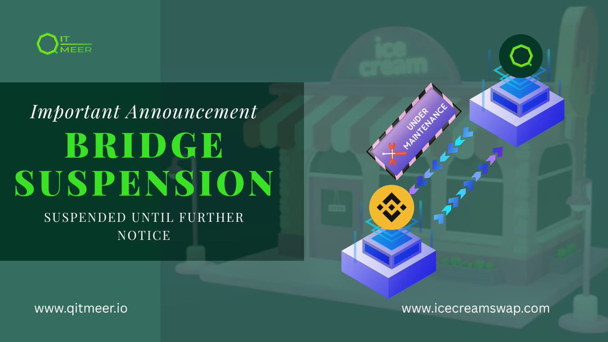 QitmeerNetwork's tweet photo. Icecreamswap @icecream_swap Qitmeer Network -  BSC Network bridge suspension 🚨

Note: Icecreamswap Dex swap operations for Qitmeer Network is not affected! 

 Read more: https://t.co/qSQ7Hpf67k

Thank you! https://t.co/rEvHroySf7