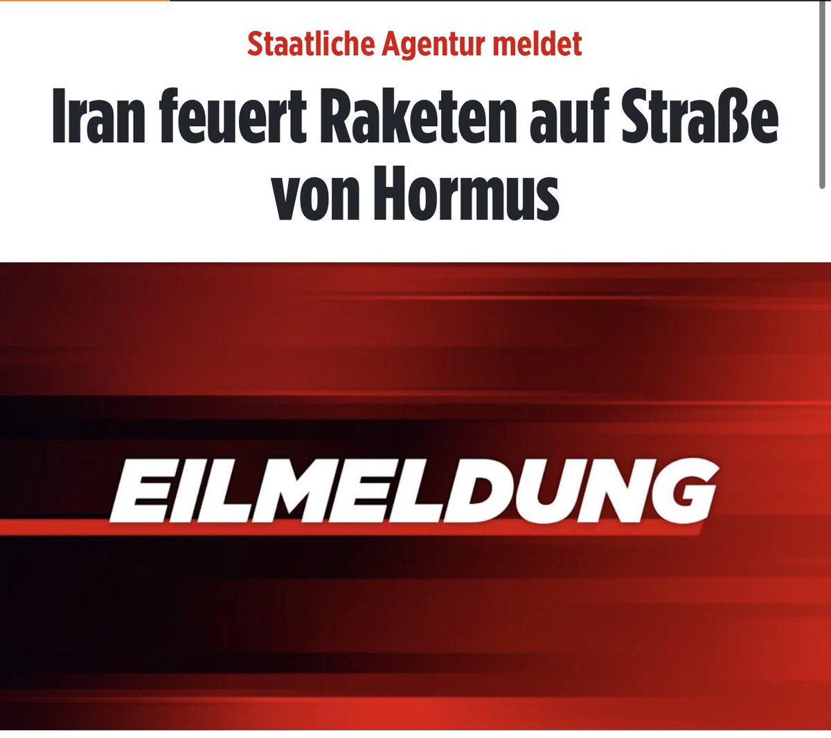 Lasset die Spiele beginnen‼️

„Die 🇮🇷 Mullahs haben offenbar Raketen auf die Straße von Hormus gefeuert. Das meldet eine staatliche Nachrichtenagentur. Die 55 Kilometer breite Meerenge zwischen dem Iran 🇮🇷 und dem Oman 🇴🇲 ist eine der wichtigsten Schifffahrtsrouten für den