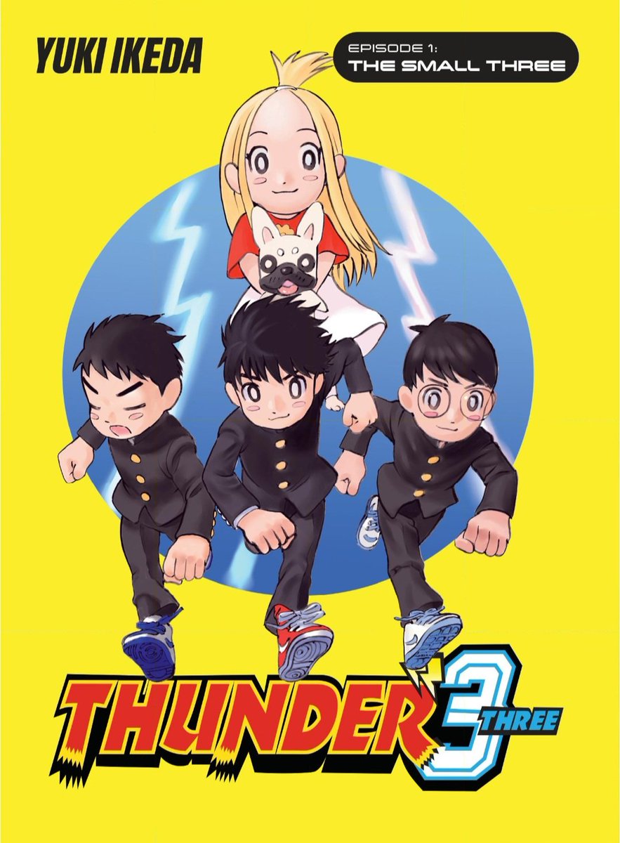 THUNDER 3』 The Adventure of the Three Boys. 0️⃣ #manga #thunder3