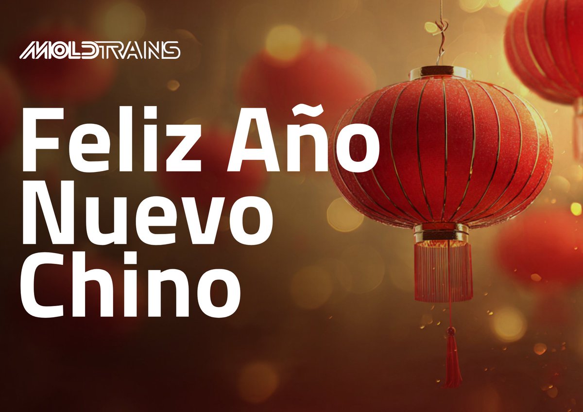 moldtrans's tweet photo. 🐉 Con motivo del A��o Nuevo Chino, desde Moldtrans queremos trasladar nuestros mejores deseos a clientes y colaboradores, celebrando una fecha que simboliza renovación, prosperidad y nuevas oportunidades. https://t.co/W0hCJn3jpw
