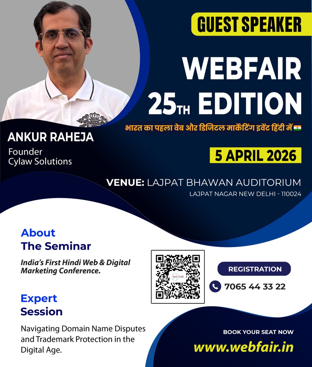 webfairindia's tweet image. We’re excited to welcome Ankur Raheja Founder – Cylaw Solutions

🎟️ Limited Seats Available
👉 Register Now: webfair.in

Don’t miss this power-packed knowledge session at WebFair 25th Edition!

#WebFair #DigitalBranding #TrademarkProtection #DomainDisputes