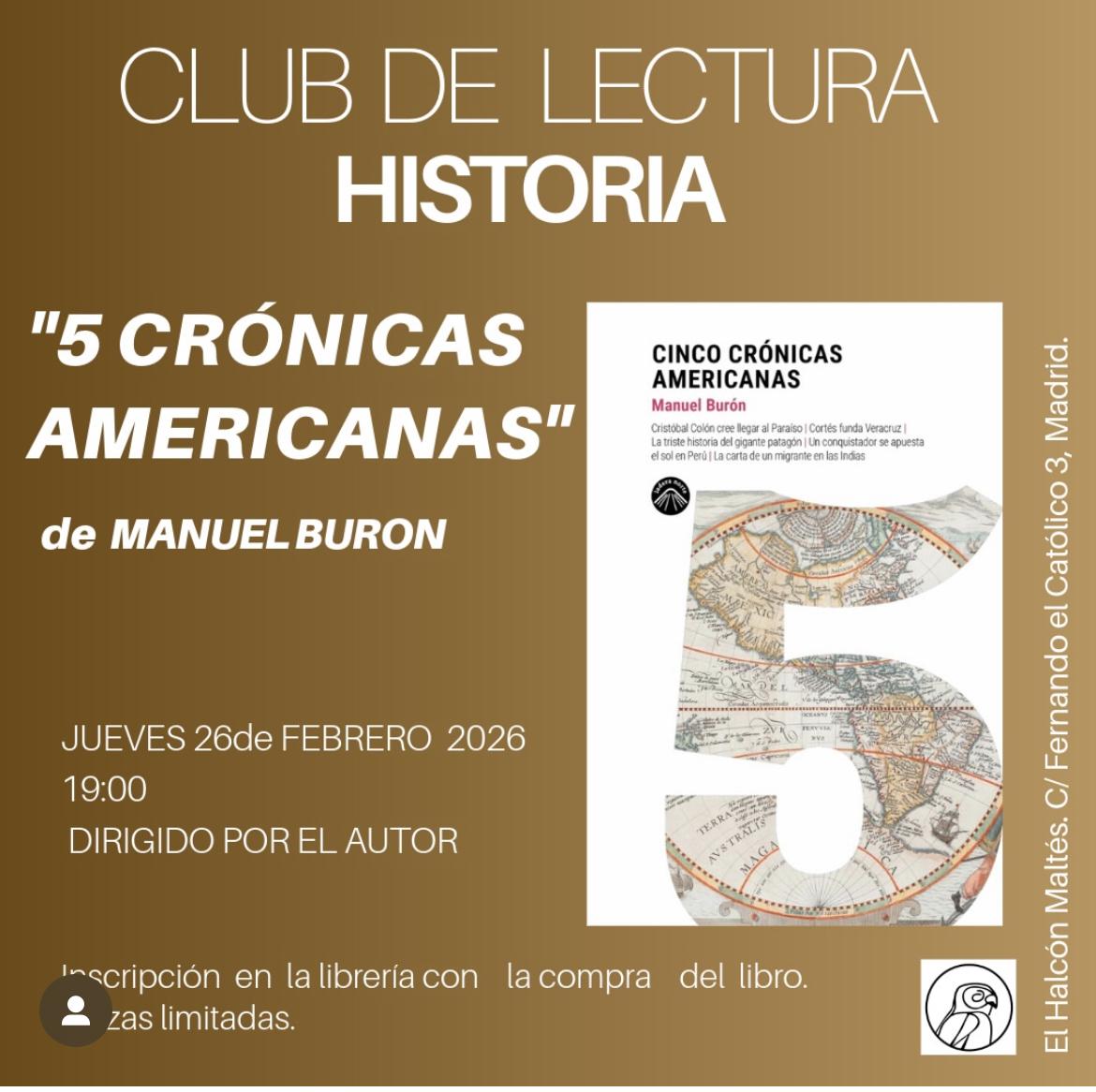 🔴<a href="/ManuelBuronD/">Manuel Burón</a>, autor de 'Cinco crónicas americanas', conversará con los lectores sobre las crónicas como documentos vivos, su poder narrativo y el equilibrio entre rigor histórico y creación literaria.
🗓️jue. 26 · 19 h.
📍Librería el Halcón Maltés · c/ Fdo. el Católico, 3