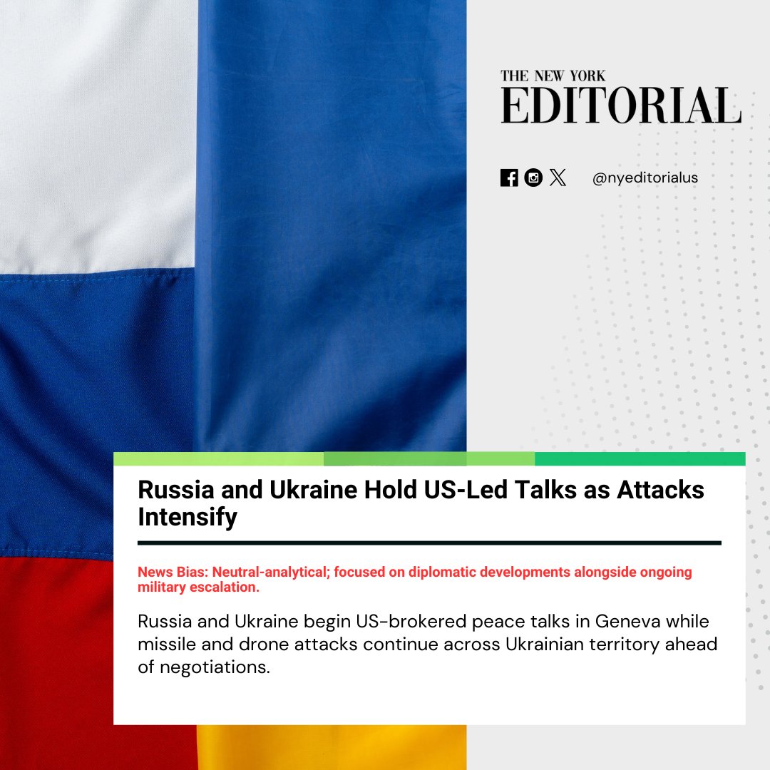 nyeditorialus's tweet image. Russia and Ukraine are meeting in Geneva for US-led peace talks — but heavy missile and drone attacks continue on the ground ahead of negotiations. Diplomatic efforts unfold amid ongoing escalation.

#RussiaUkraineWar #UkrainePeaceTalks #GenevaTalks

Read more on our Website