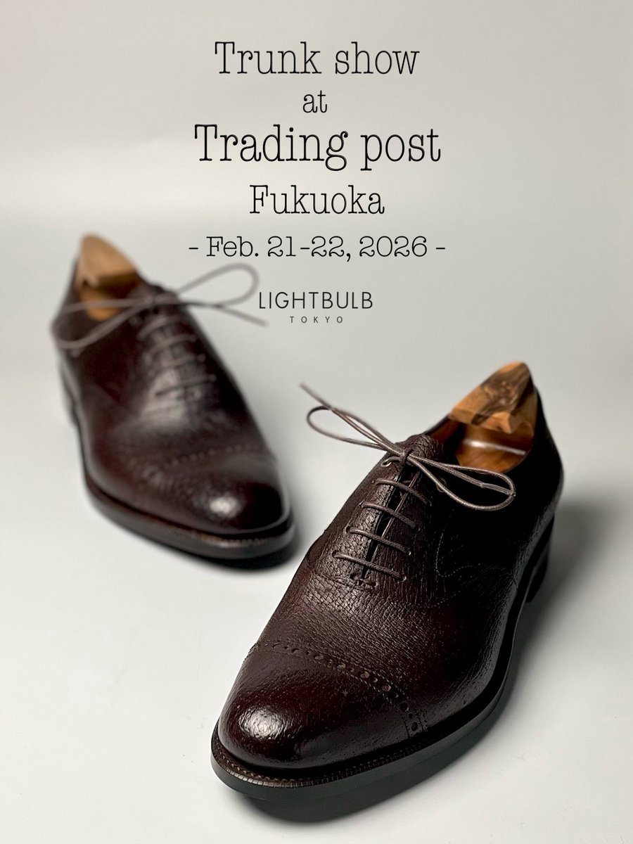 今週末、LIGHTBULBの福岡&amp;九州初のイベントをトレーディングポスト福岡さんで開催します。

天気も良さそうで日曜は最高気温20度に達する模様で、春を通り越して初夏の気候が見込まれます。

オーダーのご検討段階は気にせず、ぜひこの機会に足を通しにいらしてください！