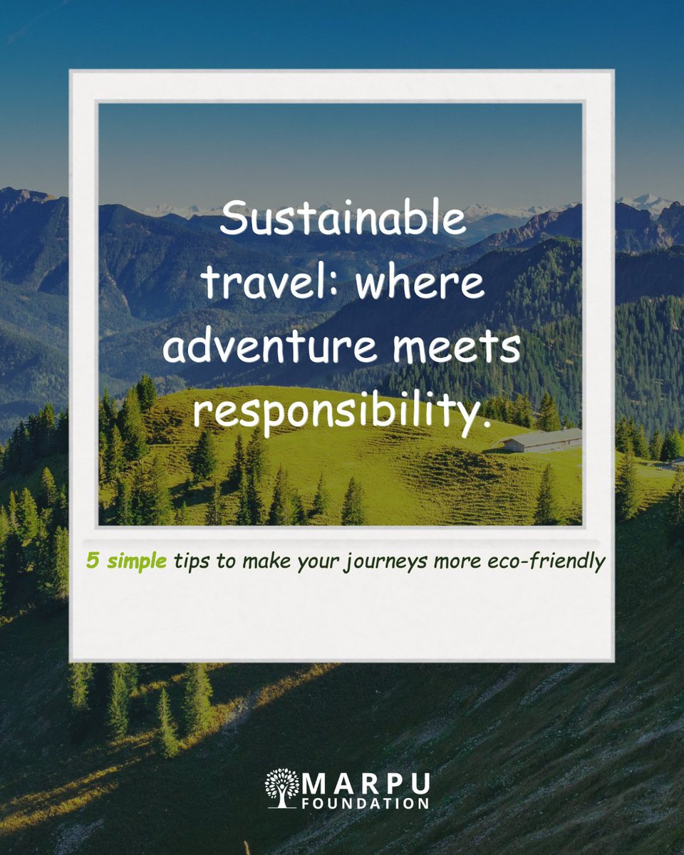 marpufoundation's tweet photo. Sustainable Travel : Where adventure meets responsibility.
#SustainableTravel #EcoAdventures #MarpuFoundation #GreenJourneys #TravelResponsibly https://t.co/WNbT5fusi5