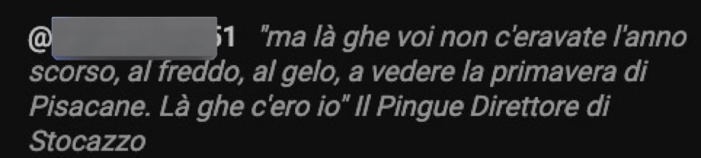 Chiunque tu sia, sei un grande 

(Lascio libera interpretazione sul sostantivo definito dall’aggettivo “grande”)

PS. Però palesati, così ci prendiamo un caffè 😘

#Buongiorno131