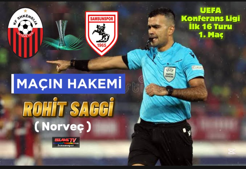 Samsunspor'un UEFA Konferans Ligi son 16 play-off turunda Kuzey Makedonya temsilcisi Shkendija ile oynayacağı karşılaşmayı Rohit Saggi (Norveç) yönetecek.
#shkendija #samsunspor #konferansligi #uefa #rohitsaggi