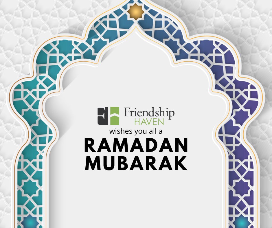 Friendship_FD's tweet photo. To all those who celebrate, Ramadan Mubarak from all of us at Friendship Haven. https://t.co/Otz4UlpdH9
