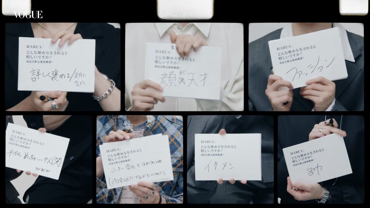 Q. คำชมแบบไหนที่ทำให้(ฮารัว)ดีใจ

มากิ→ชมให้ละเอียด/สังเกตเห็นจุดที่เปลี่ยนแปลง
โจ→ใบหน้าสวรรค์สร้าง
ฟูมะ→แฟชั่น
ทากิ→เล็บสวยดีนิ (555)
ฮารัว→คำชมต่อการเปลี่ยนแปลงเล็กๆ (เช่น เปลี่ยนต่างหูรึเปล่า?? ทรงผมใหม่ดีจัง!!)
ยูมะ+นิโคลัส→หล่อ