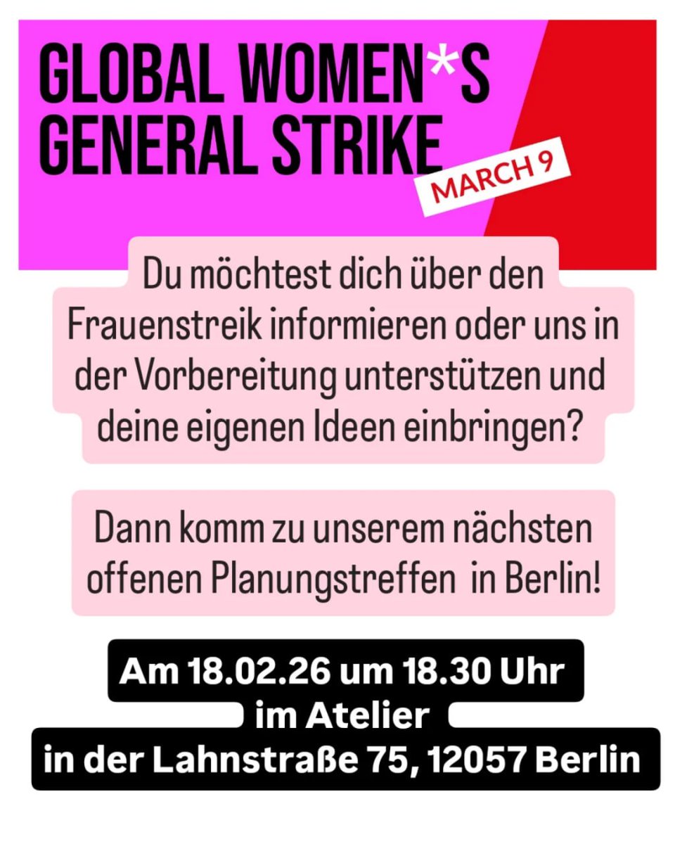 BerlinDemo's tweet photo. 💥Ankündigung! Mittwoch 18.02.2026💥

🔥✊🏾ENOUGH! Offenes Planungstreffen zum Frauen*streik✊🏾🔥

18.02.2026 | 18:30 Uhr | Atelier, Lahnstraße 75, 12057 Berlin

Anreise: U7, S41, S42, S46, S47, Bus 171 U+S Bhf Neukölln
📣 Aufruf: https://t.co/zcsemsNl9d
#b1802 #b0903 #Frauenstreik https://t.co/aMM5aS8sSQ