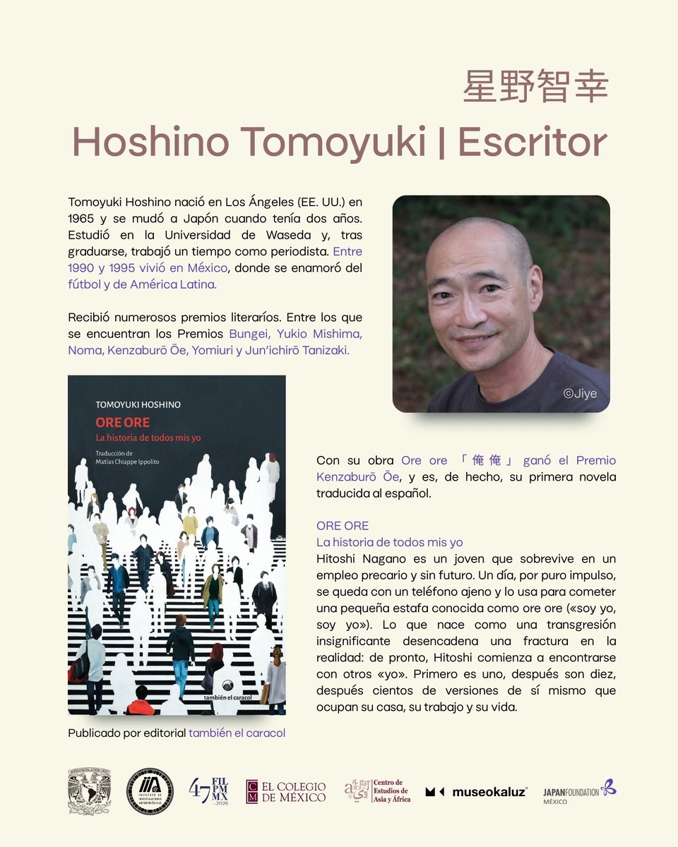 El reconocido escritor japonés Tomoyuki Hoshino🇯🇵 estará de visita en México🇲🇽. Es el autor de “ORE ORE. La historia de todos mis yo”.
Acompáñalo en su agenda de actividades la última semana de febrero en CDMX en <a href="/iiaunam/">Instituto de Investigaciones Antropológicas - UNAM</a>, <a href="/MuseoKaluz/">Museo Kaluz</a> y <a href="/FILMineria/">FIL Minería</a>🤓
Info:
instagram.com/p/DUrZNJkD2Cb/