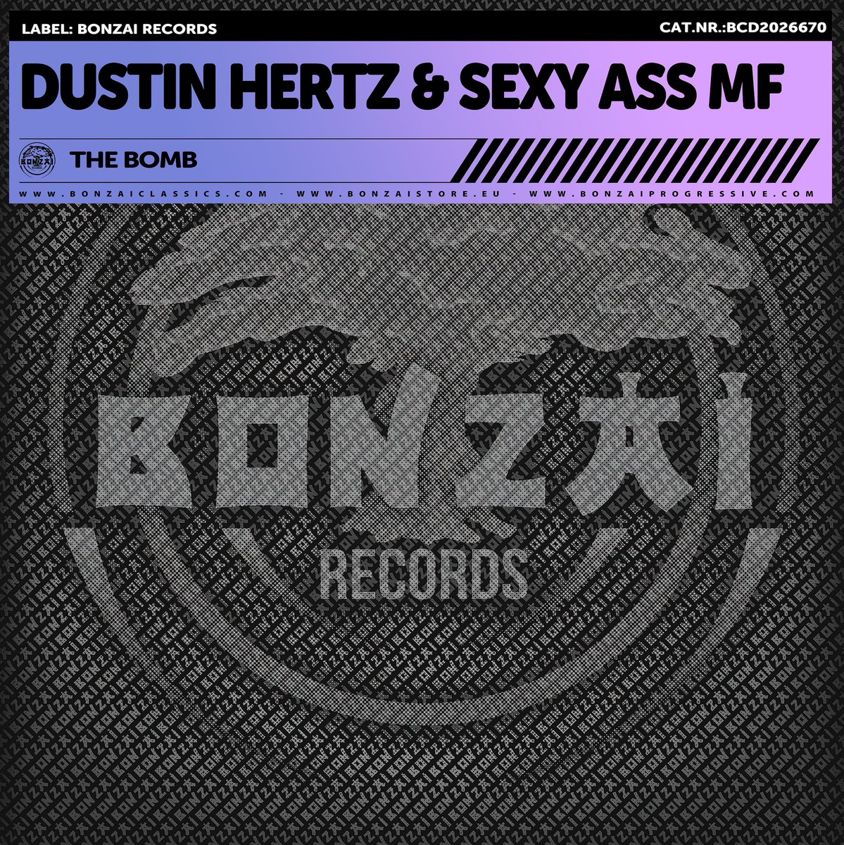 MISTERAMD's tweet photo. Label: Bonzai Classics Digital (https://t.co/HUVfqyl93j)
Catalog: BCD2026670
Artists: Dustin Hertz &amp; Sexy Ass MF
(https://t.co/fem6yBJTf7)
(https://t.co/rVe4M6Gwcw)
 Title: The Bomb

URL: https://t.co/L9oOn7Xn4M

Global Release Date: 06/02/2026

#hard #dance #music #Producer https://t.co/oCnubVsiqf