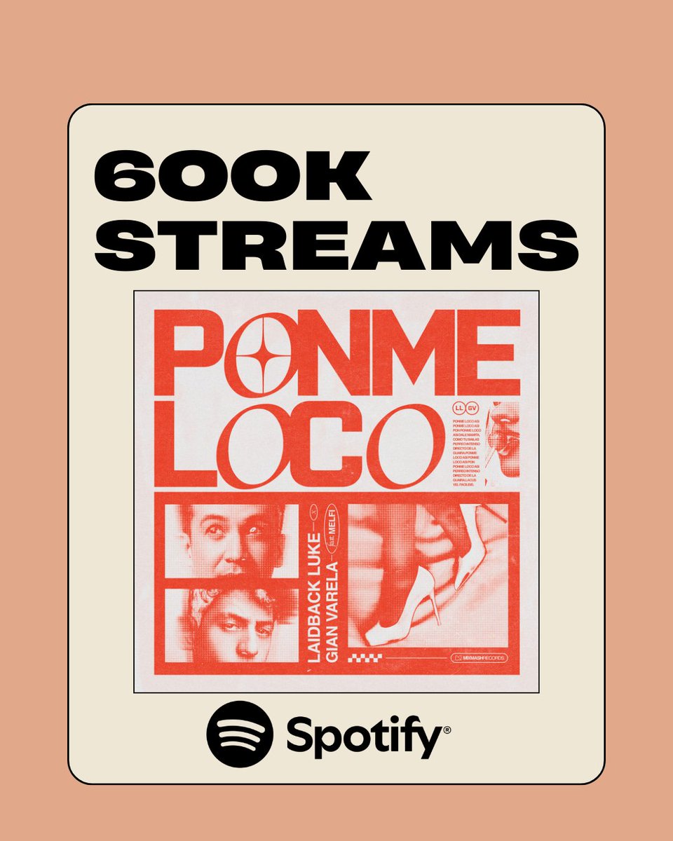 streaming_melfi's tweet photo. #PonmeLoco de #GianVarela #LaidbackLuke y #Melfi llegó a 600K Streams en Spotify. https://t.co/6oFGNeeMf6