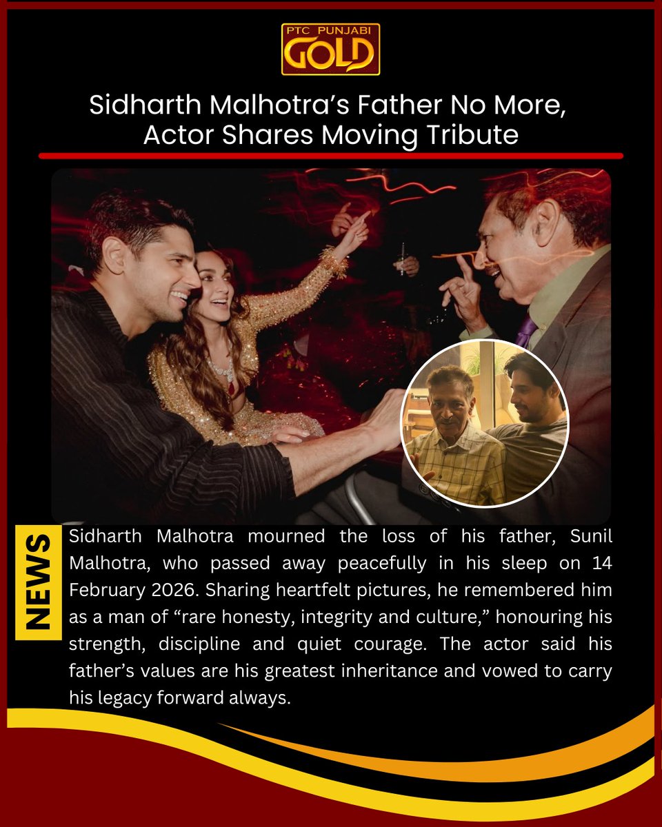 PtcGold's tweet photo. Sidharth Malhotra mourned his father’s passing with an emotional tribute, honouring his strength and values.
#sidharthmalhotra #fatherdeath #sidmalhotra #kiaraadvani #ptcpunjabigold https://t.co/umiy6QcK3G