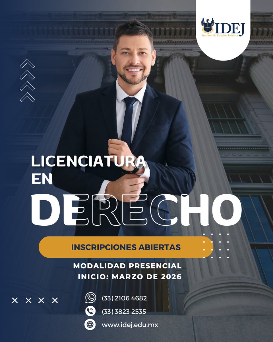 Estudia tu Licenciatura en Derecho en el IDEJ y haz carrera con la mejor comunidad académica de estudios jurídicos de Jalisco. ⚖️📚 ¡Inscripciones abiertas!

🗓️ Marzo de 2026
📍 Modalidad presencial
📲  (33) 2106 4682
☎️ (33) 3823 2535 / 3854 4315
📩 contacto@idej.edu.mx