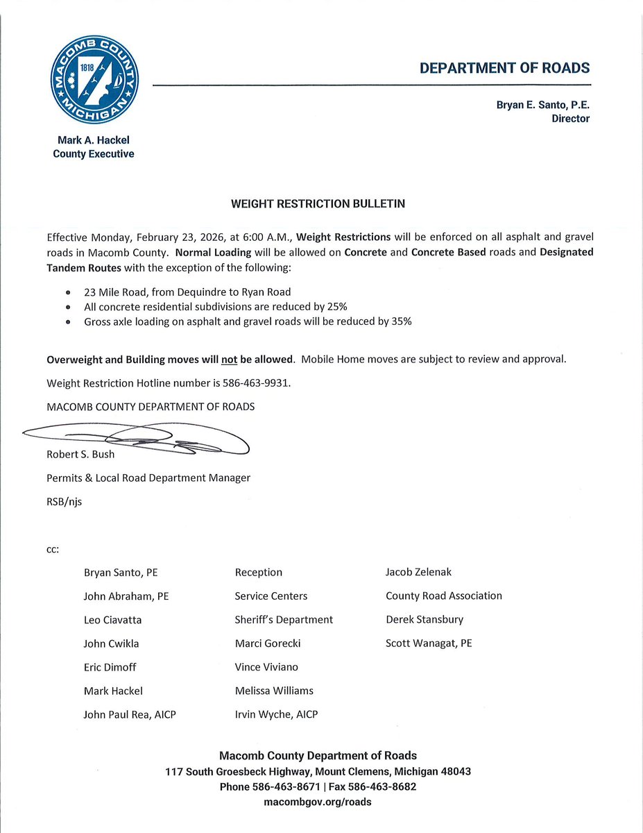 Effective Monday, February 23, 2026 at 6 a.m., weight restrictions will be enforced on all asphalt and gravel roads in Macomb County. For additional information, please contact the weight restriction hotline at 586-463-9931.