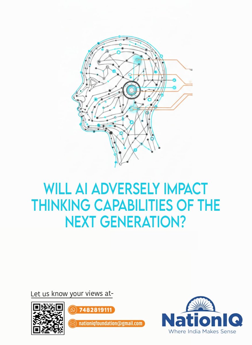 NationIqx's tweet photo. Will AI adversely impact the thinking capabilities of the next generation?

Artificial Intelligence is transforming how we learn, create, and solve problems. 

#AIIndiaSummit #AIIndiaSummit2026 #AIInIndia #ArtificialIntelligence #NATIONIQ https://t.co/7YzZdzWYCz