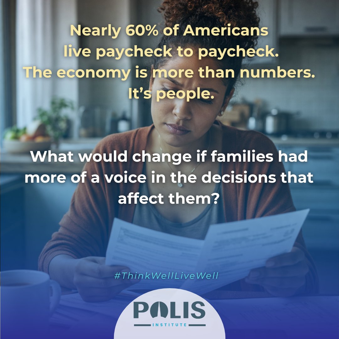 More than 1 in 3 Americans couldn’t cover a $400 emergency without borrowing or using credit.

Nearly 60% say they’re living paycheck to paycheck.

The economy may look stable on paper.
But families feel it in real life.

#ThinkWellLiveWell #PolisInstitute