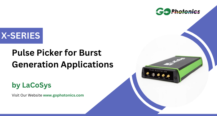 gophotonics's tweet image. The X-SERIES from LaCoSys is a Pulse Picker that has a maximum pulse output frequency of up to 100 MHz.

Click here to Download the Datasheet ow.ly/OcIv50YgTN9

#LaCoSys #pulse #picker #frequency #rise #width #resolution #Featured #Products #photonics #INDUSTRY #Insights