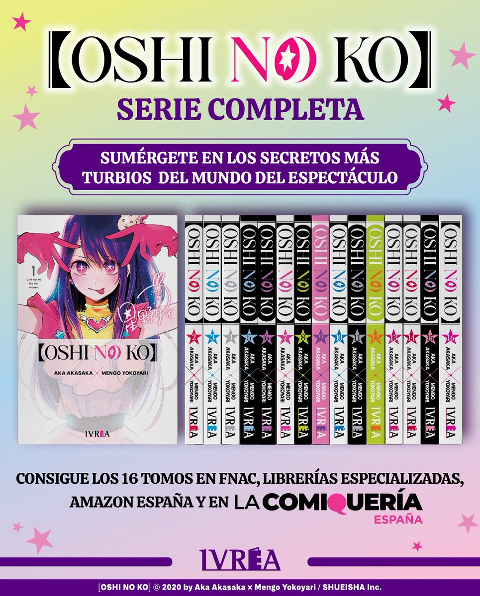 Ivrea's tweet photo. 🌟 ¡OSHI NO KO ya se encuentra completa y no puedes perdértela!

📚 Hazte con los 16 TOMOS en Fnac, librerías especializadas (mira las direcciones en nuestra web), Amazon España o en nuestra tienda online La Comiquería. https://t.co/faD27T9rrQ