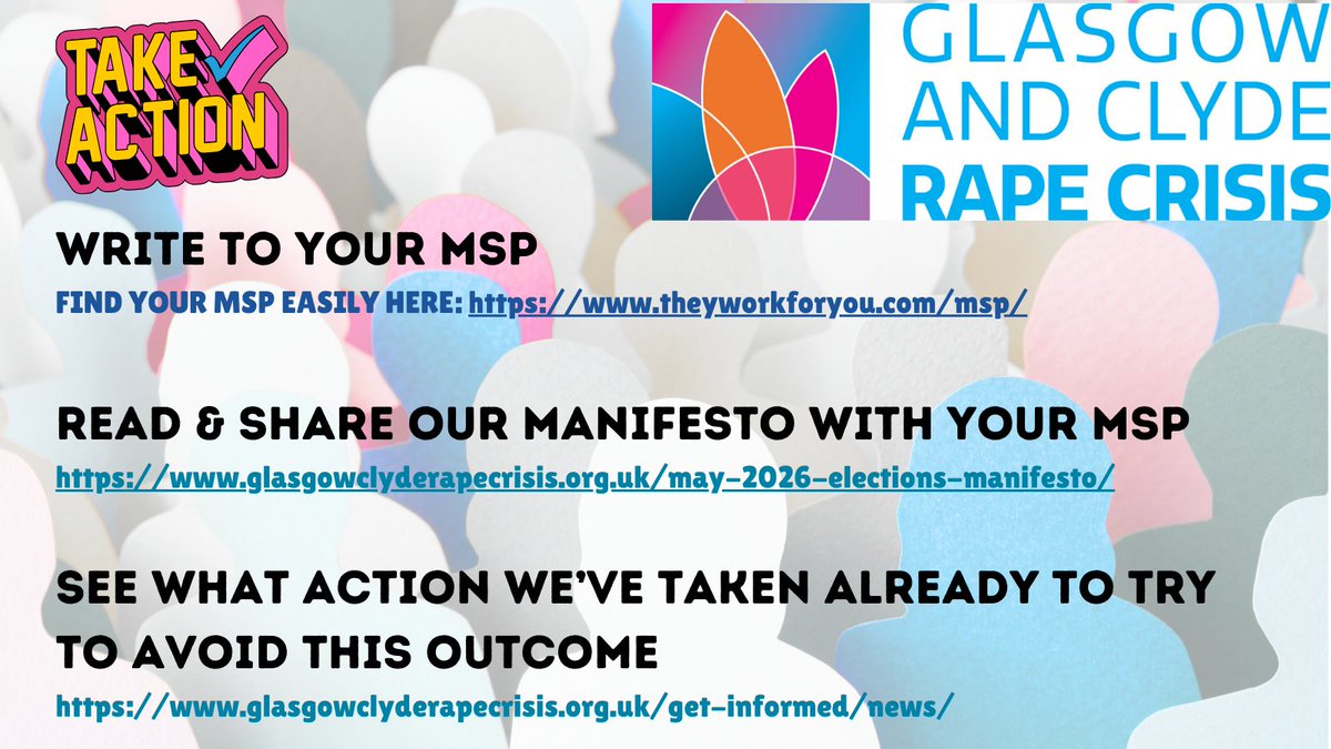 Thank you so much to everyone who is asking how you can help 🙏. We are so grateful.  

We have put together a Take Action leaflet... ⬇️ containing some suggestions.  

WRITE TO YOUR MSP
theyworkforyou.com/msp/

SHARE OUR MANIFESTO
glasgowclyderapecrisis.org.uk/may-2026-elect…