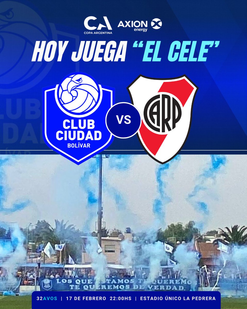 #CopaArgentinaAxionEnergy🏆

🔵 HOY JUEGA “EL CELE”

📅 Martes 17/2

⌚️ 22.00 hs 

🏟️ Estadio Único de Villa Mercedes 

📺 @tycsports 

🔵 #VamosCele🩵