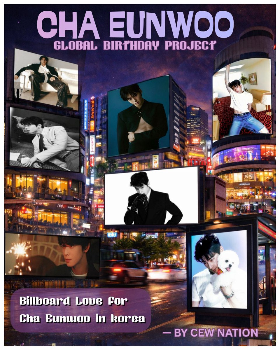 #CHAEUNWOO
🌏 GLOBAL BIRTHDAY PROJECT 🎇
วันเกิด #ชาอึนอู

CHA EUNWOO NATION
ได้จองบิลบอร์ดในกรุงโซลแล้ว 3 โลเคชั่น เพื่อโปรโมตวิดีโอวันเกิดของอึนอู ในช่วงวันที่ 28 – 30 มีนาคมนี้ และกำลังรอการยืนยันจุดอื่นๆ เพิ่มเติมค่ะ

โปรเจกต์นี้เป็นความร่วมมือของแฟน ๆ จากทั่วโลก