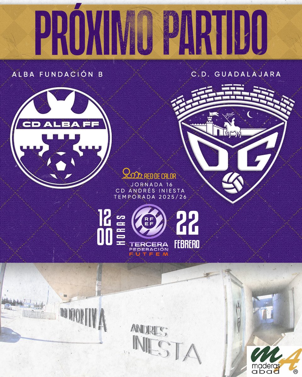 deporguada's tweet photo. ❗PRÓXIMO PARTIDO #DéporGuadaFEM

🏆 #3RFEF | GRUPO 18 | JORNADA 16
🆚 Alba Fundación B
🏟️ Ciudad Deportiva Andrés Iniesta
📍 Albacete
📆 Domingo, 22 de febrero
⏰ 12.00h

#AúpaDépor🟣⚪️#AlbaDépor https://t.co/O5N7Nv70YL
